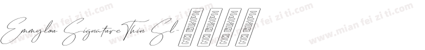 Emmylou Signature Thin Sl字体转换